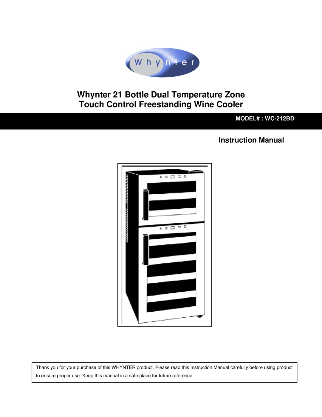 Whynter WC-2128D, wc-212bd instruction manual MODEL# WC-212BD 