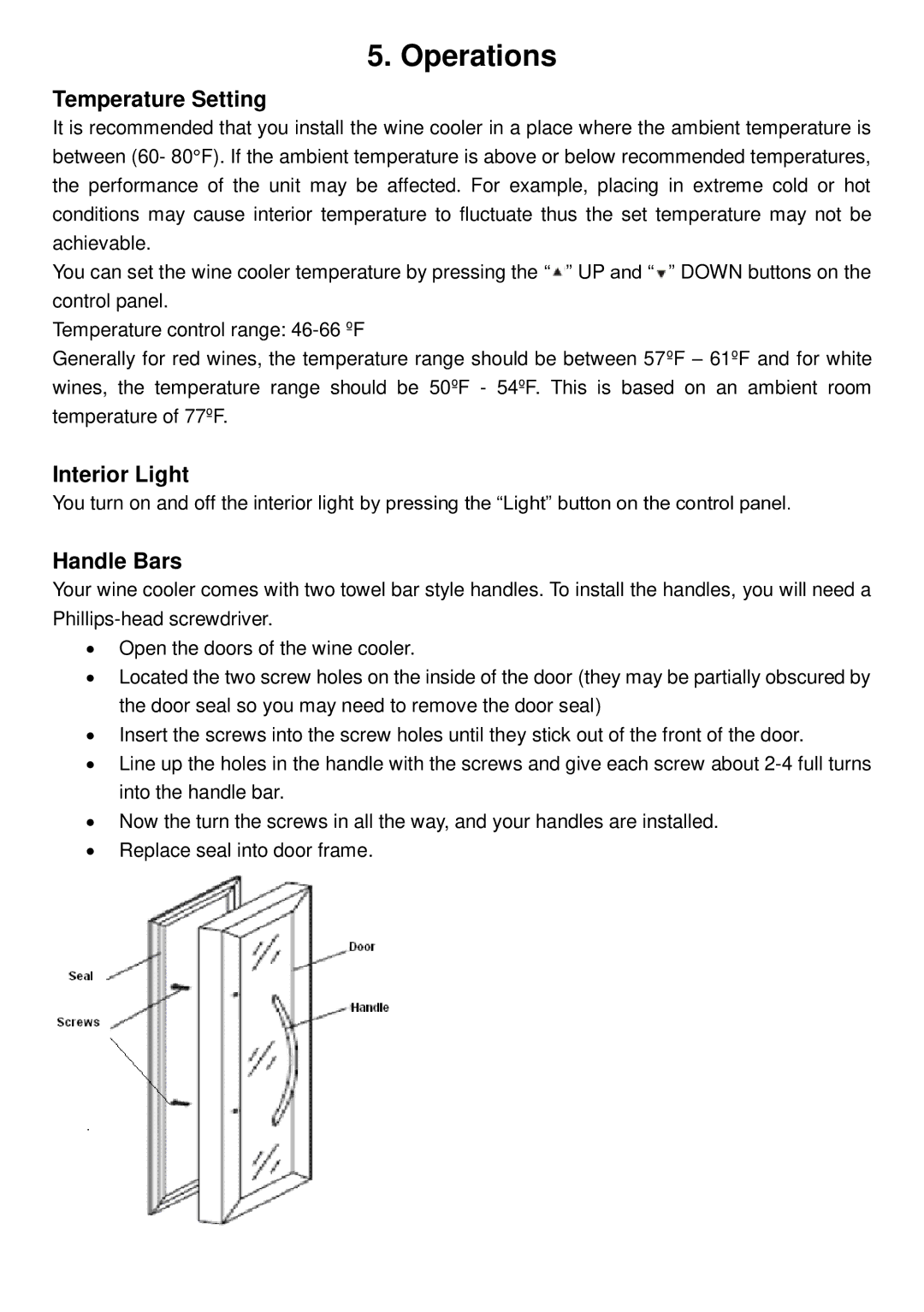 Whynter WC-321DD instruction manual Operations, Temperature Setting, Interior Light, Handle Bars 