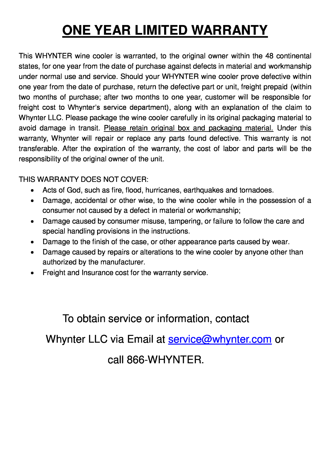 Whynter WC-321DD instruction manual To obtain service or information, contact, One Year Limited Warranty 