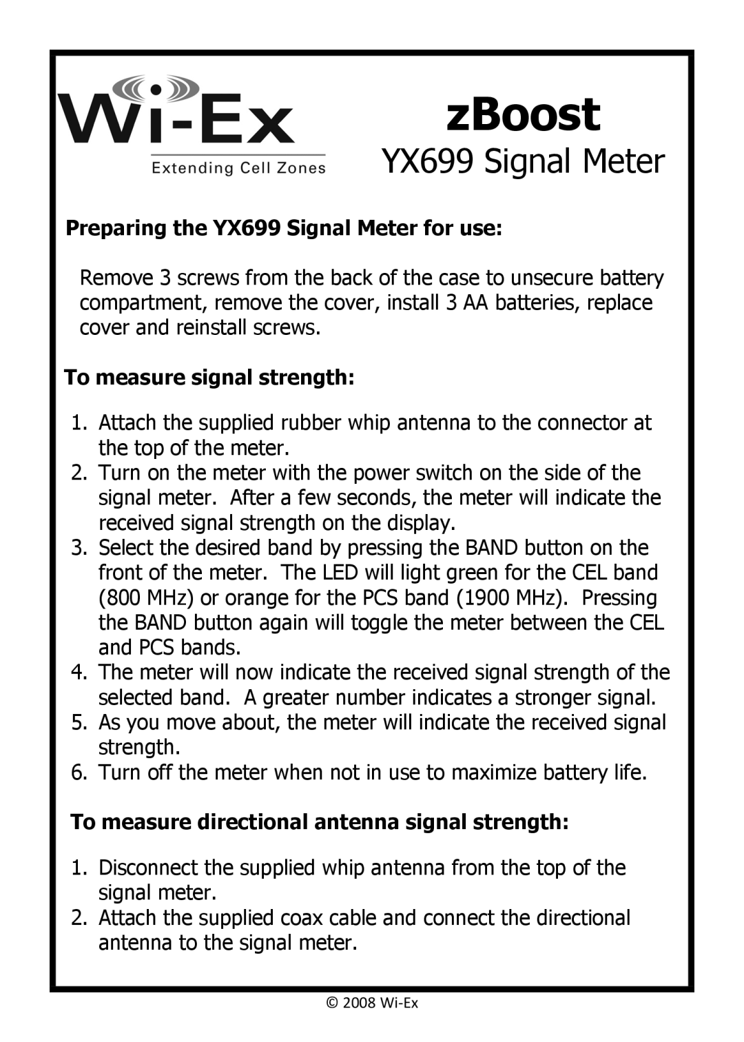 Wi-Ex manual ZBoost, Preparing the YX699 Signal Meter for use, To measure signal strength 