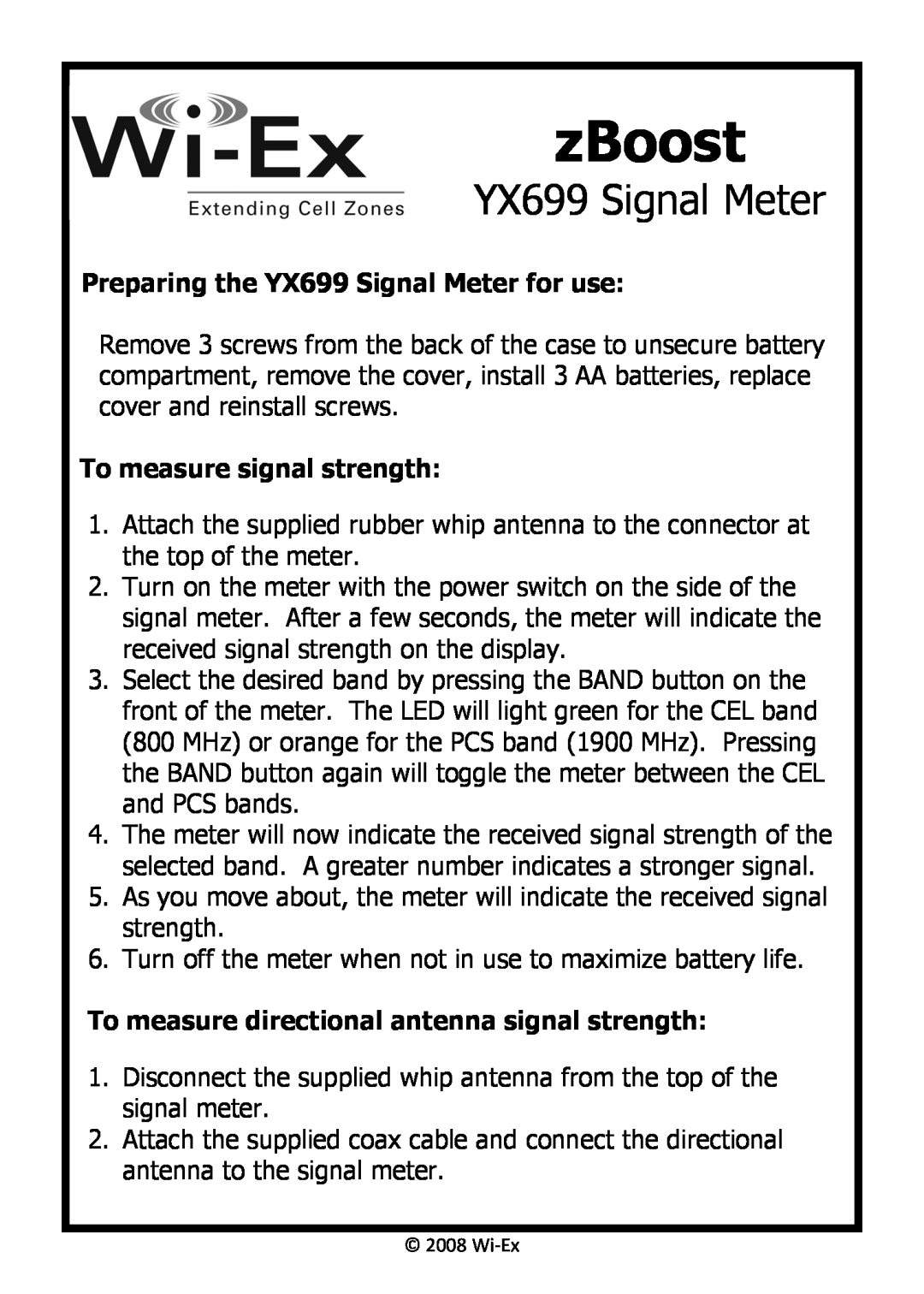 Wi-Ex manual zBoost, Preparing the YX699 Signal Meter for use, To measure signal strength 