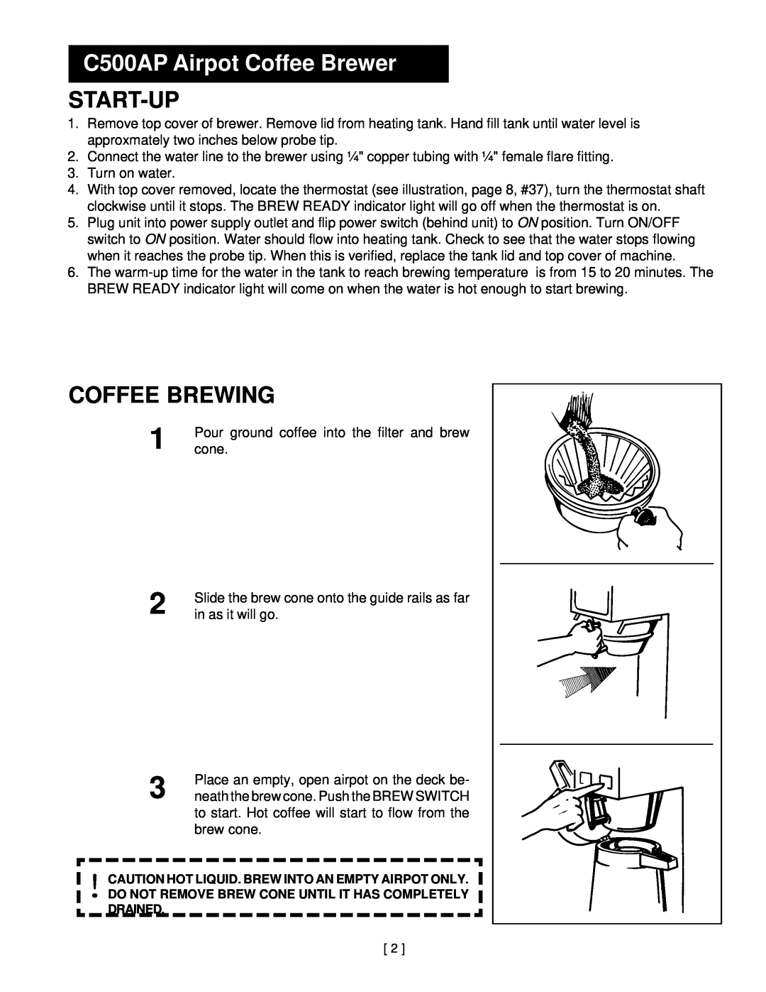 Wibur Curtis Company C500APT service manual Start-Up, Coffee Brewing, C500AP Airpot Coffee Brewer 