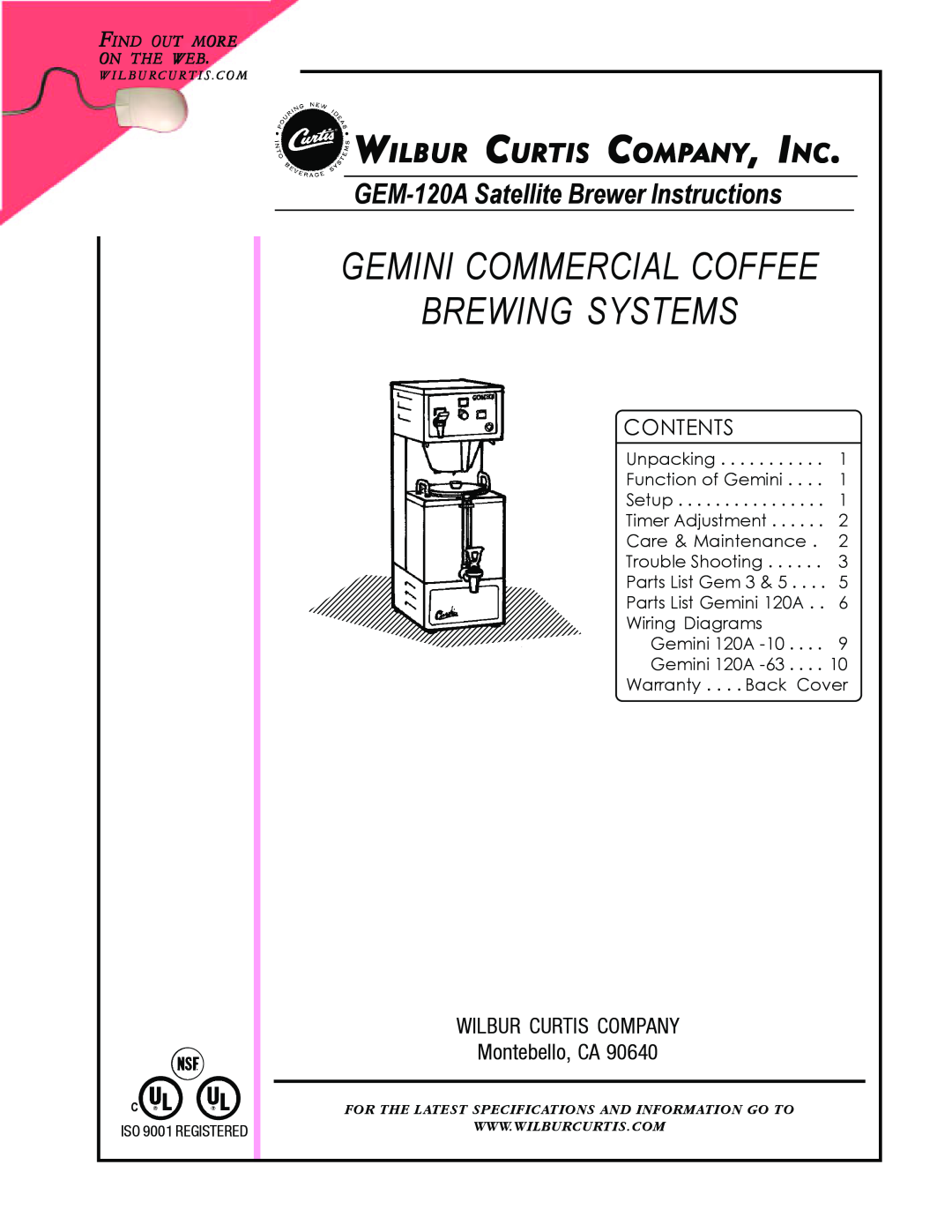Wibur Curtis Company CA 90640 warranty Gemini Commercial Coffee, Brewing Systems, GEM-120ASatellite Brewer Instructions 