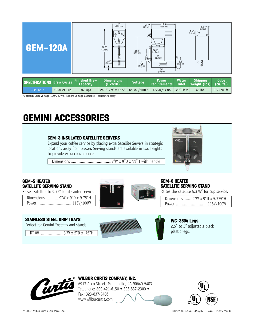 Wibur Curtis Company GEM-120A Gemini Accessories, GEM-3 INSULATED SATELLITE SERVERS, GEM-5 HEATED SATELLITE SERVING STAND 