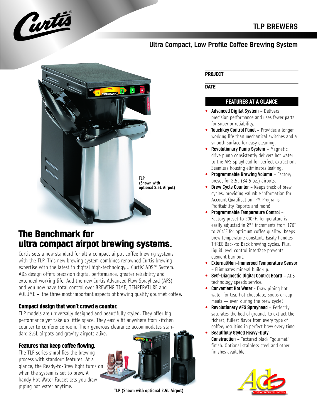 Wibur Curtis Company manual TLP Shown with optional 2.5L Airpot, Project Date, Tlp Brewers, Features At A Glance 