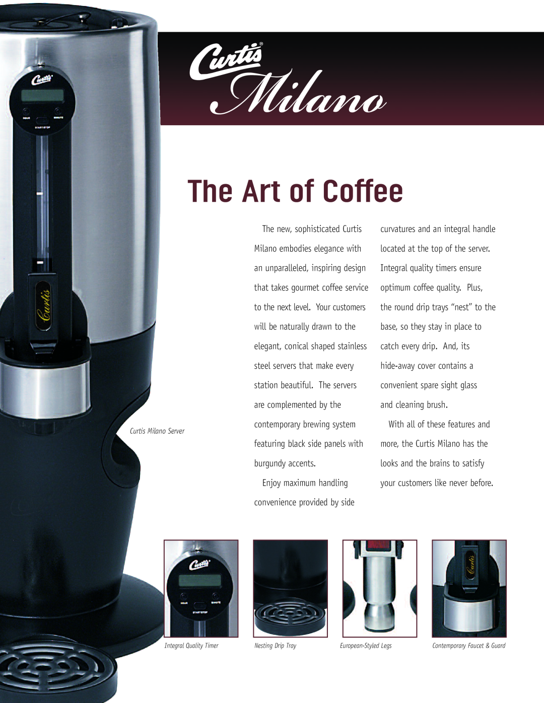 Wibur Curtis Company TPC15T manual The Art of Coffee, Curtis Milano Server 