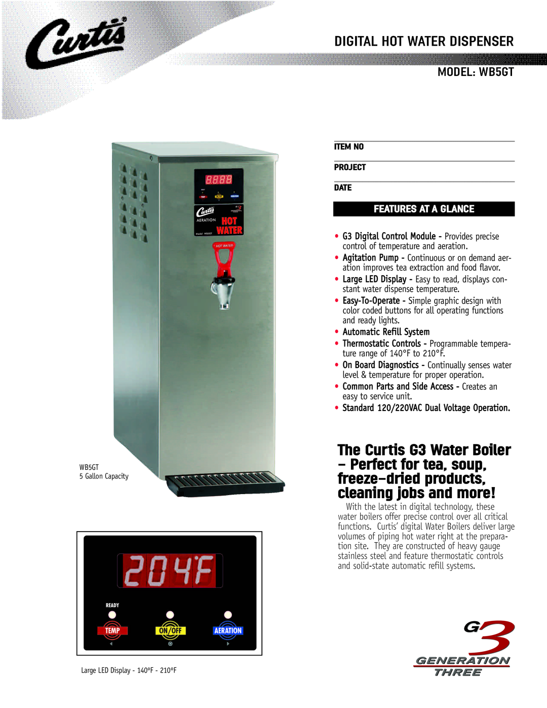 Wibur Curtis Company manual The Curtis G3 Water Boiler, DIGITAL HOT WATER DISPENSER MODEL WB5GT, Features At A Glance 