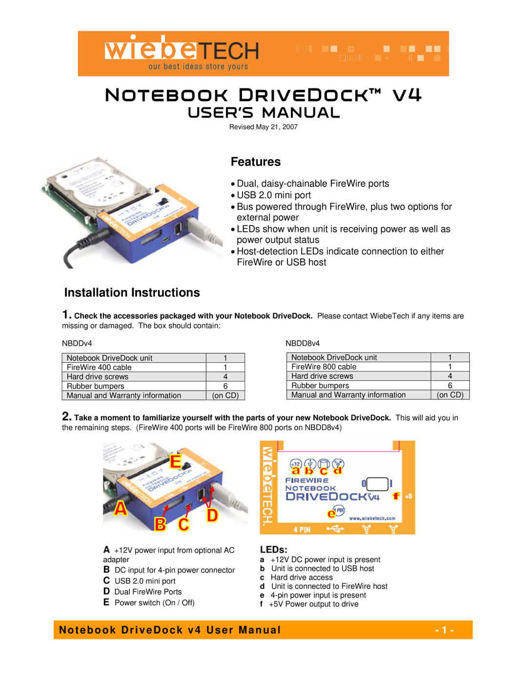 WiebeTech NBDDV4 user manual Features, Installation Instructions 