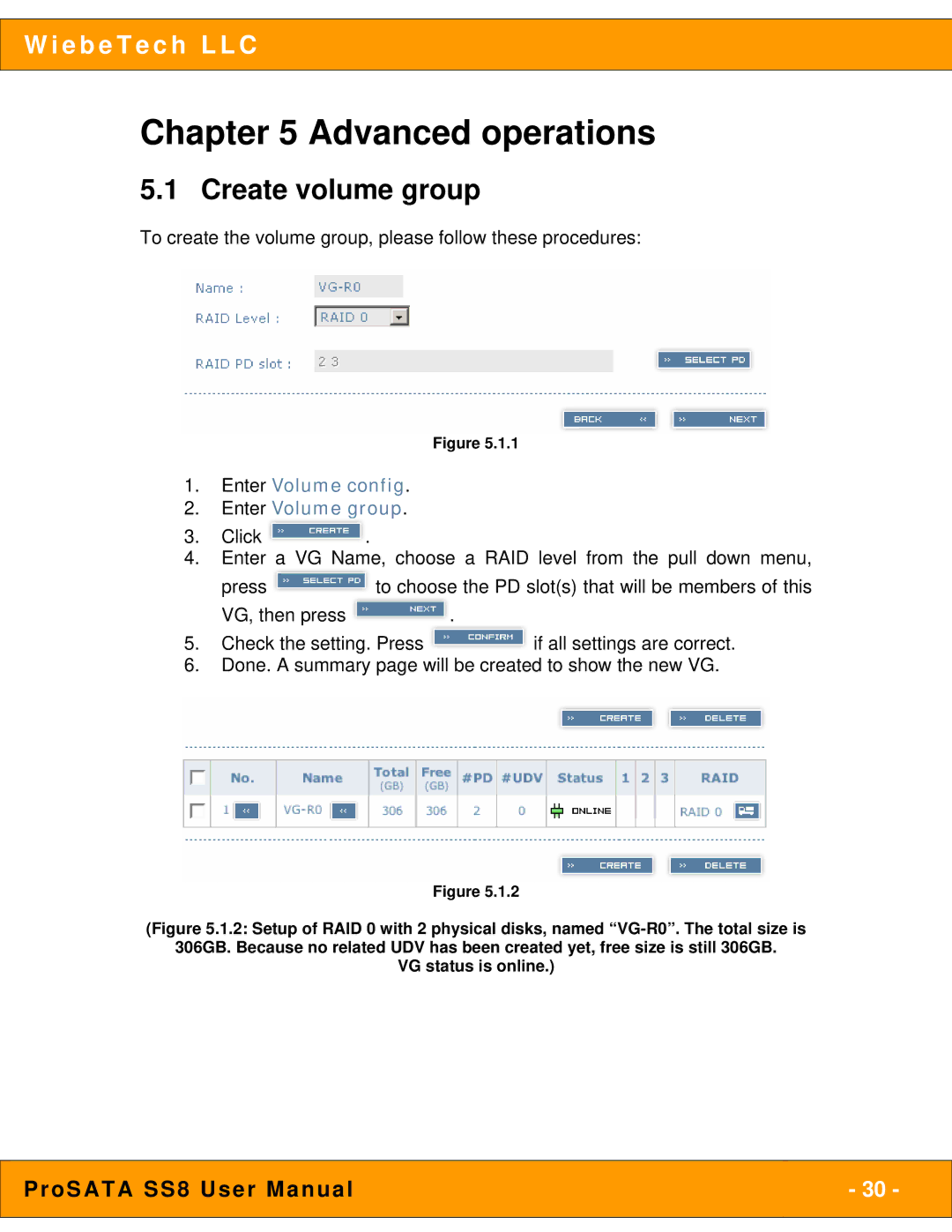 WiebeTech SS8 user manual Advanced operations, Create volume group, Enter Volume config Enter Volume group 