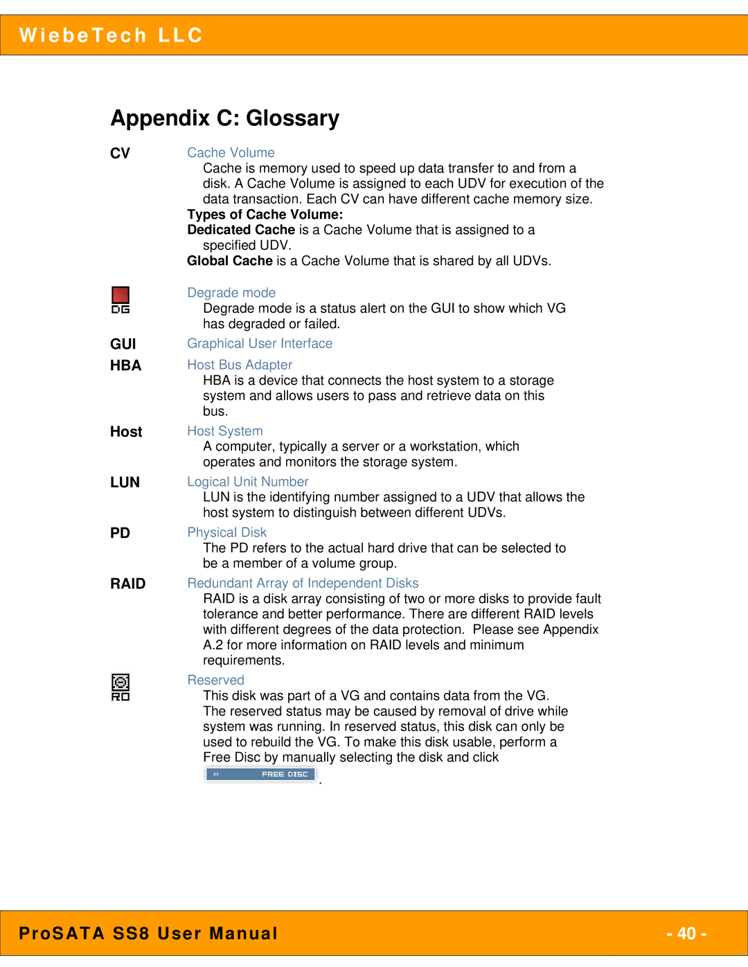 WiebeTech SS8 user manual Appendix C Glossary, Host 