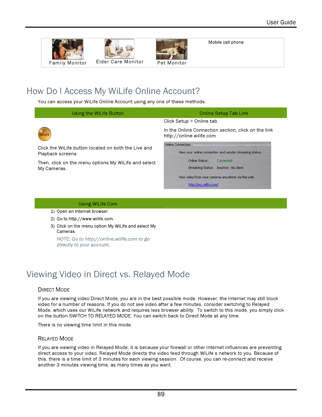 WiLife V2.1 manual How Do I Access My WiLife Online Account?, Viewing Video in Direct vs. Relayed Mode 