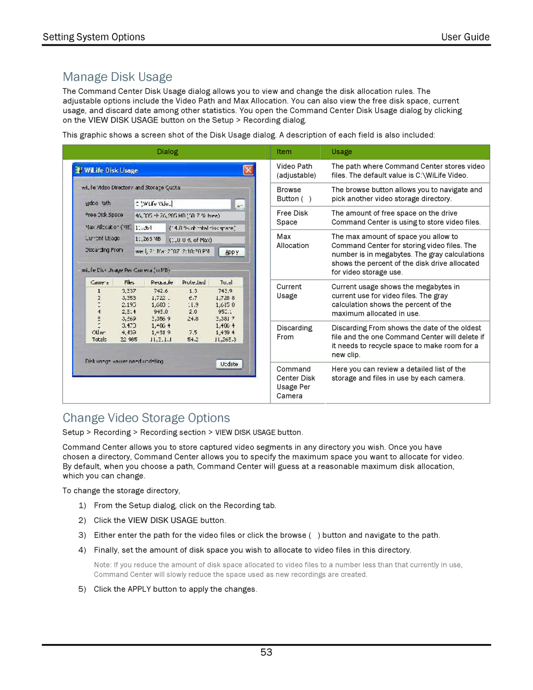 WiLife V2.1 manual Manage Disk Usage, Change Video Storage Options 