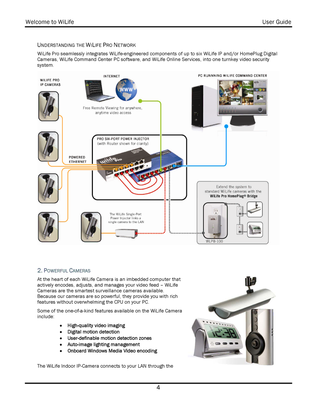 WiLife V2.5 manual Understanding the Wilife PRO Network, Powerful Cameras 