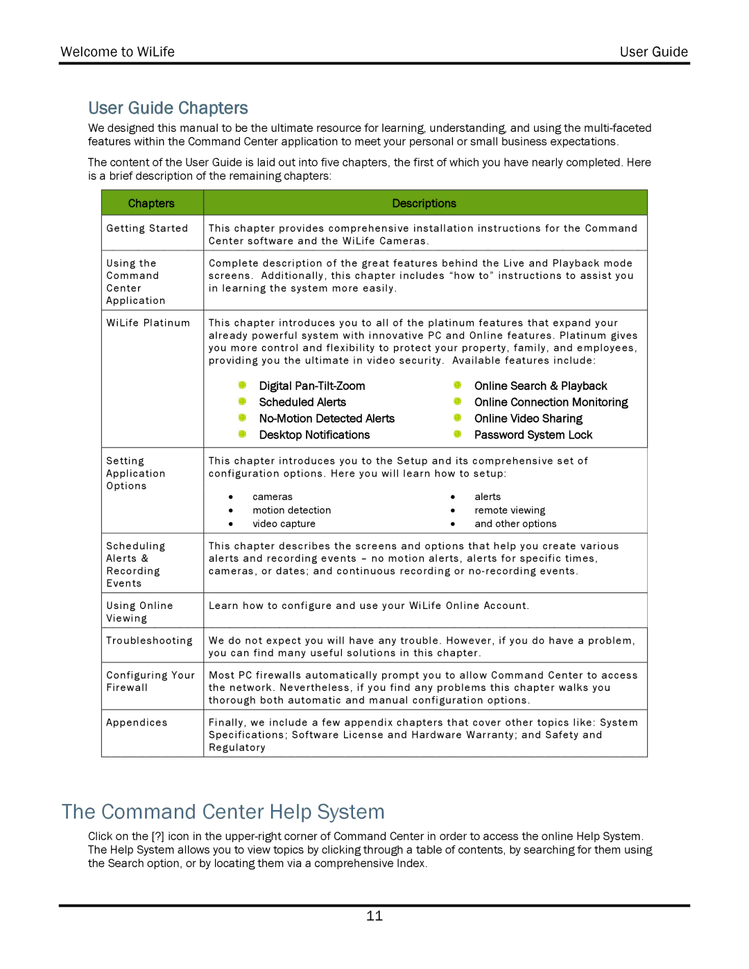 WiLife V2.5 manual Command Center Help System, User Guide Chapters, Chapters Descriptions, Online Connection Monitoring 