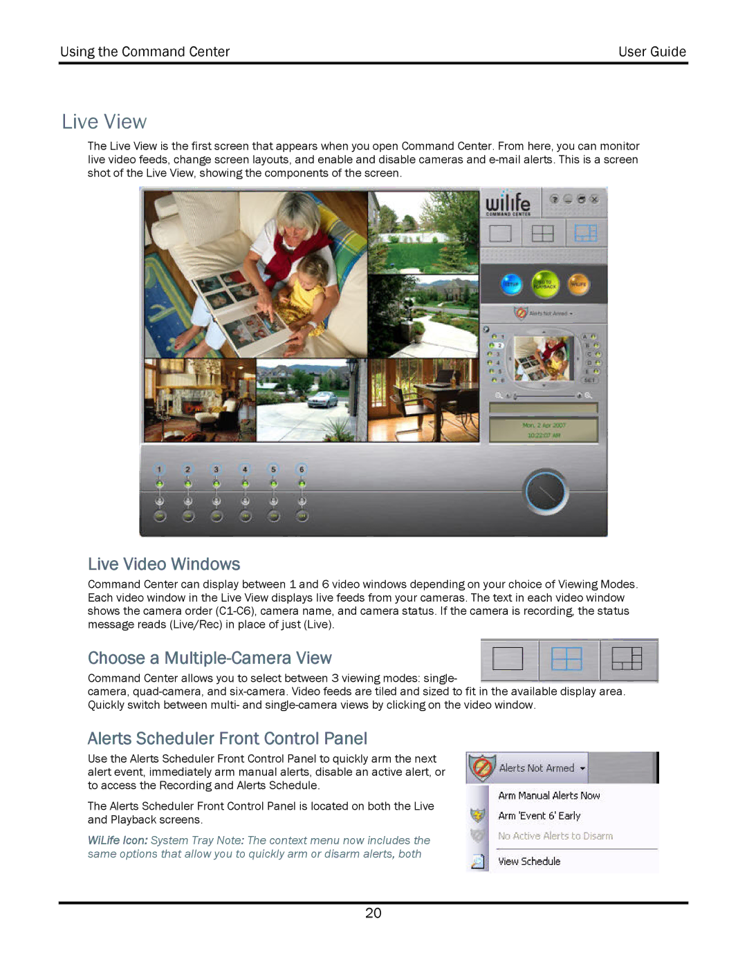 WiLife V2.5 manual Live View, Live Video Windows, Choose a Multiple-Camera View, Alerts Scheduler Front Control Panel 