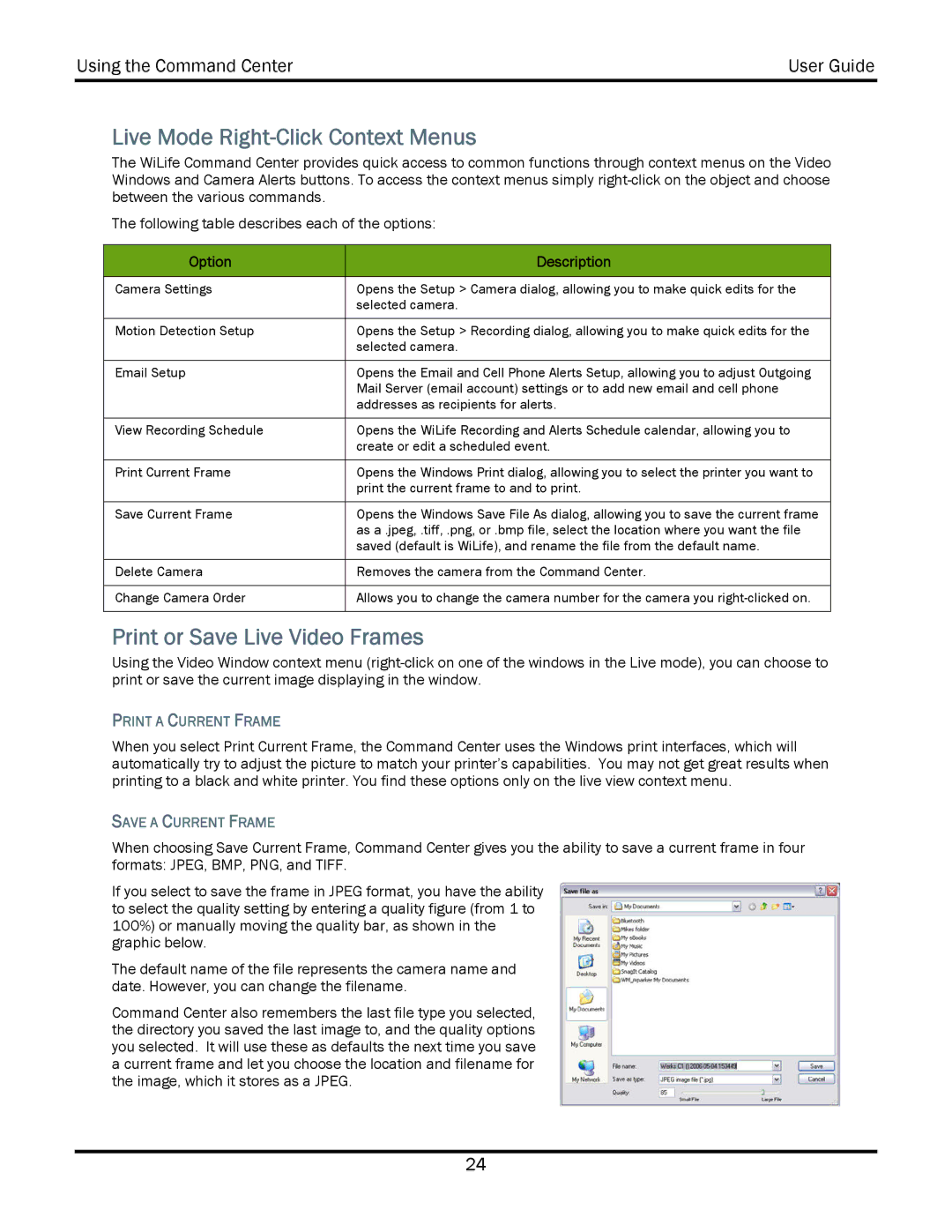 WiLife V2.5 manual Live Mode Right-Click Context Menus, Print or Save Live Video Frames, Print a Current Frame 