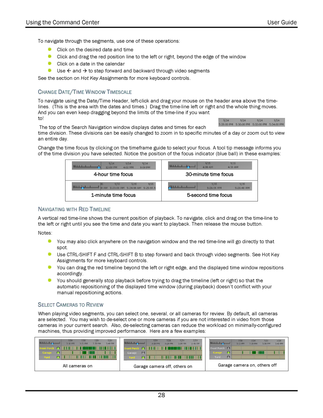 WiLife V2.5 manual Change DATE/TIME Window Timescale, Hour time focus Minute time focus, Navigating with RED Timeline 