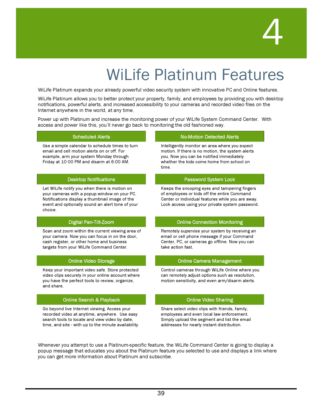 WiLife V2.5 manual WiLife Platinum Features 