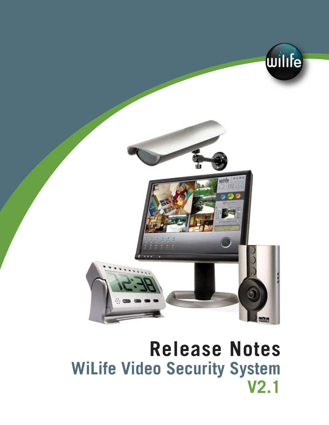 WiLife Video Security System manual Release Notes 