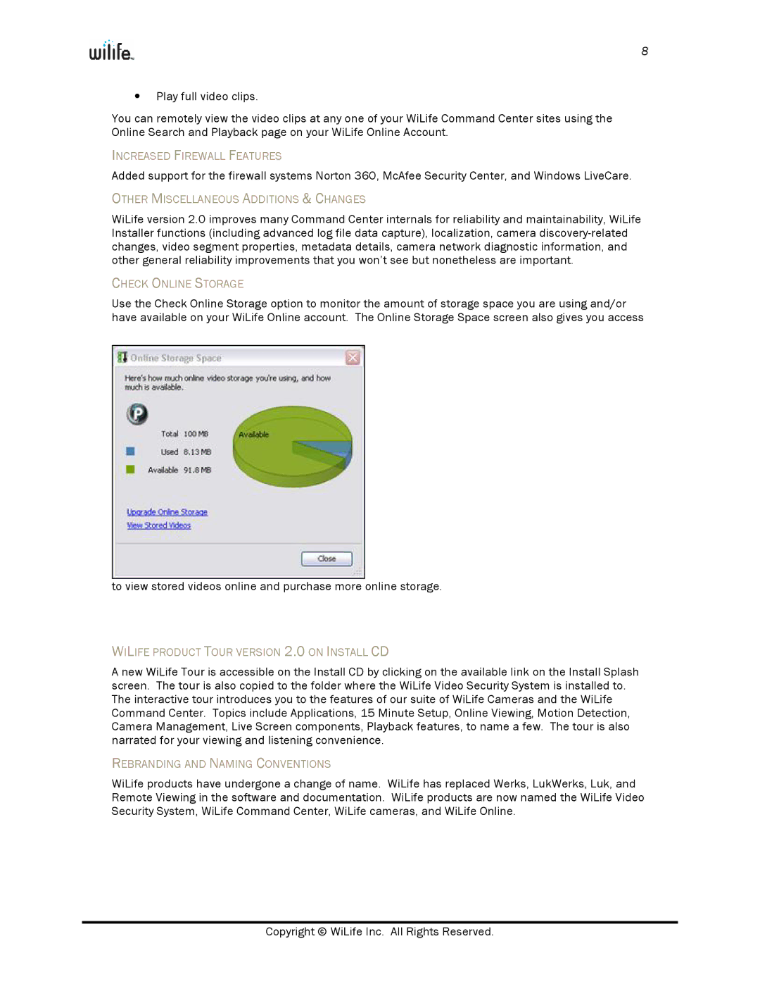 WiLife Video Security System Increased Firewall Features, Other Miscellaneous Additions & Changes, Check Online Storage 