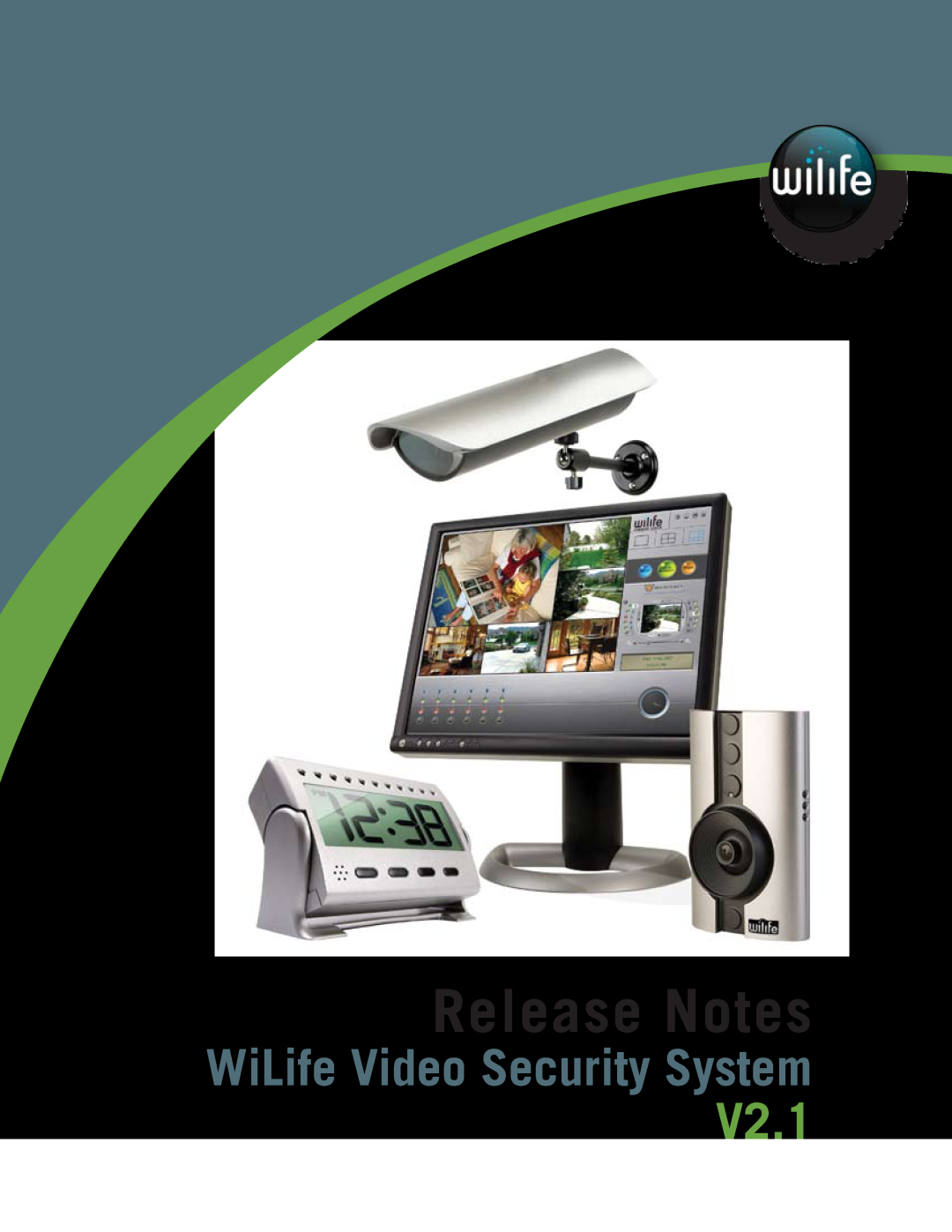 WiLife manual Release Notes, WiLife Video Security System, V2.1 