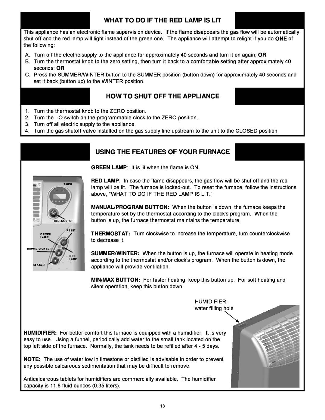 Williams 1773512 What To Do If The Red Lamp Is Lit, How To Shut Off The Appliance, Using The Features Of Your Furnace 