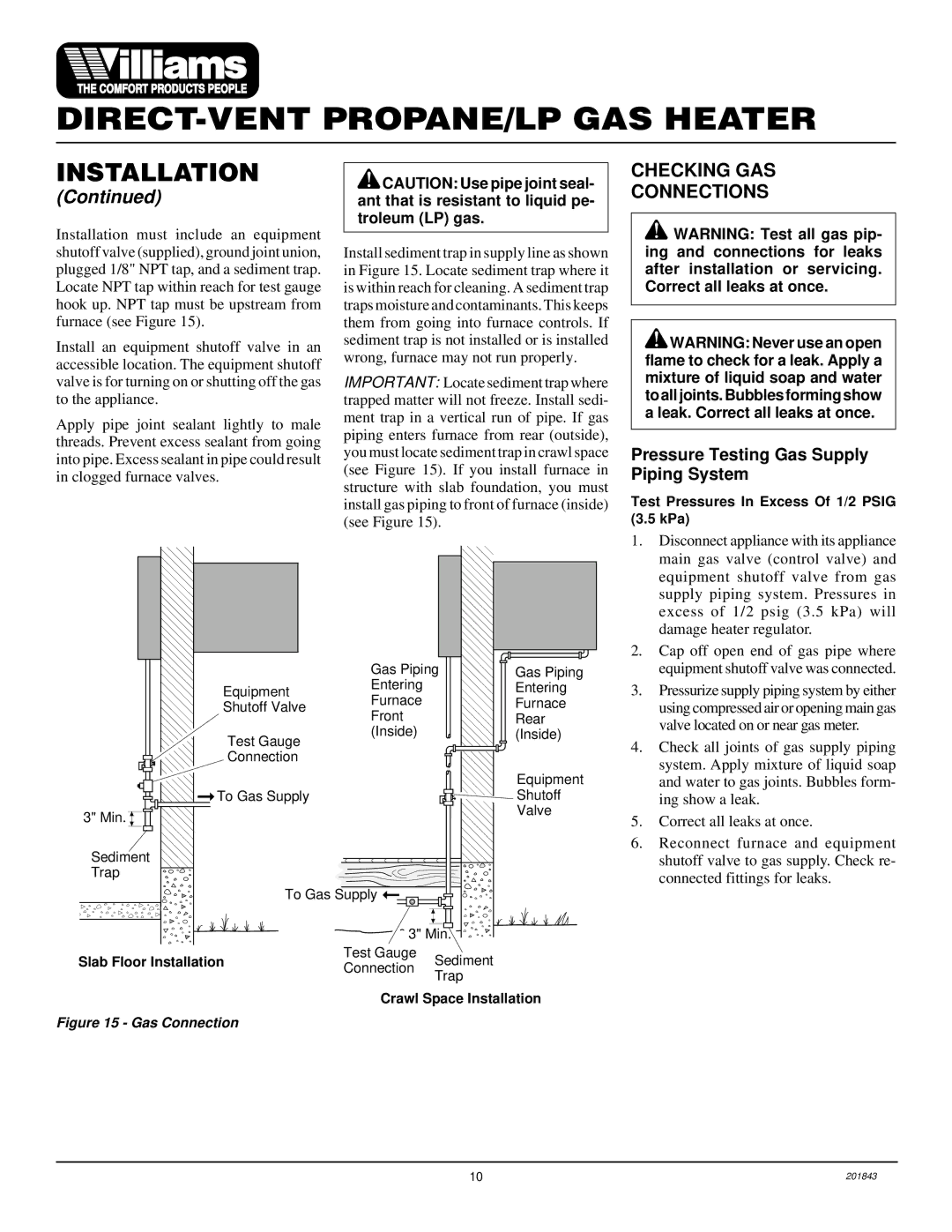 Williams 2503531, 4003531 installation manual Checking GAS Connections, Pressure Testing Gas Supply Piping System 