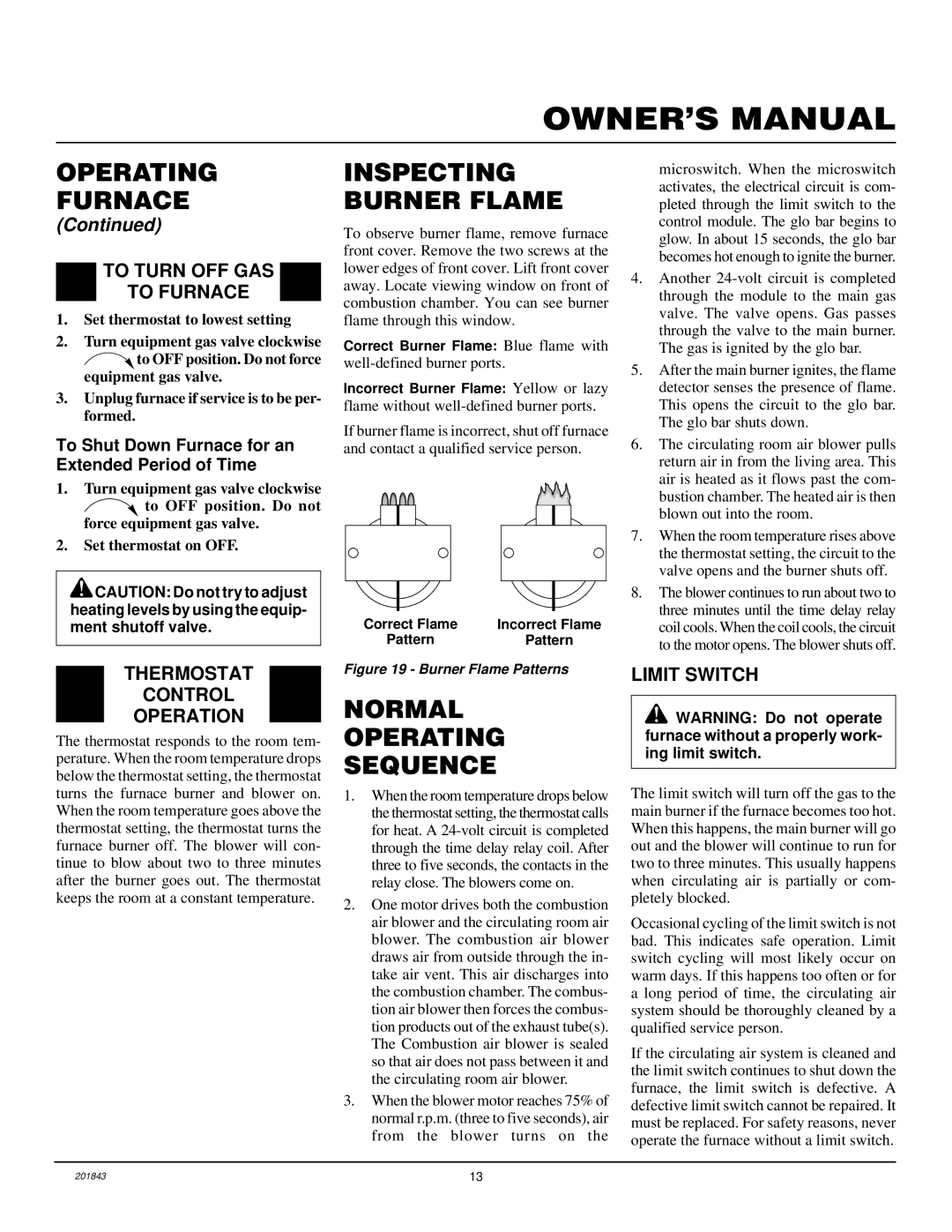 Williams 4003531, 2503531 installation manual Inspecting Burner Flame, Normal Operating Sequence, To Turn OFF GAS To Furnace 