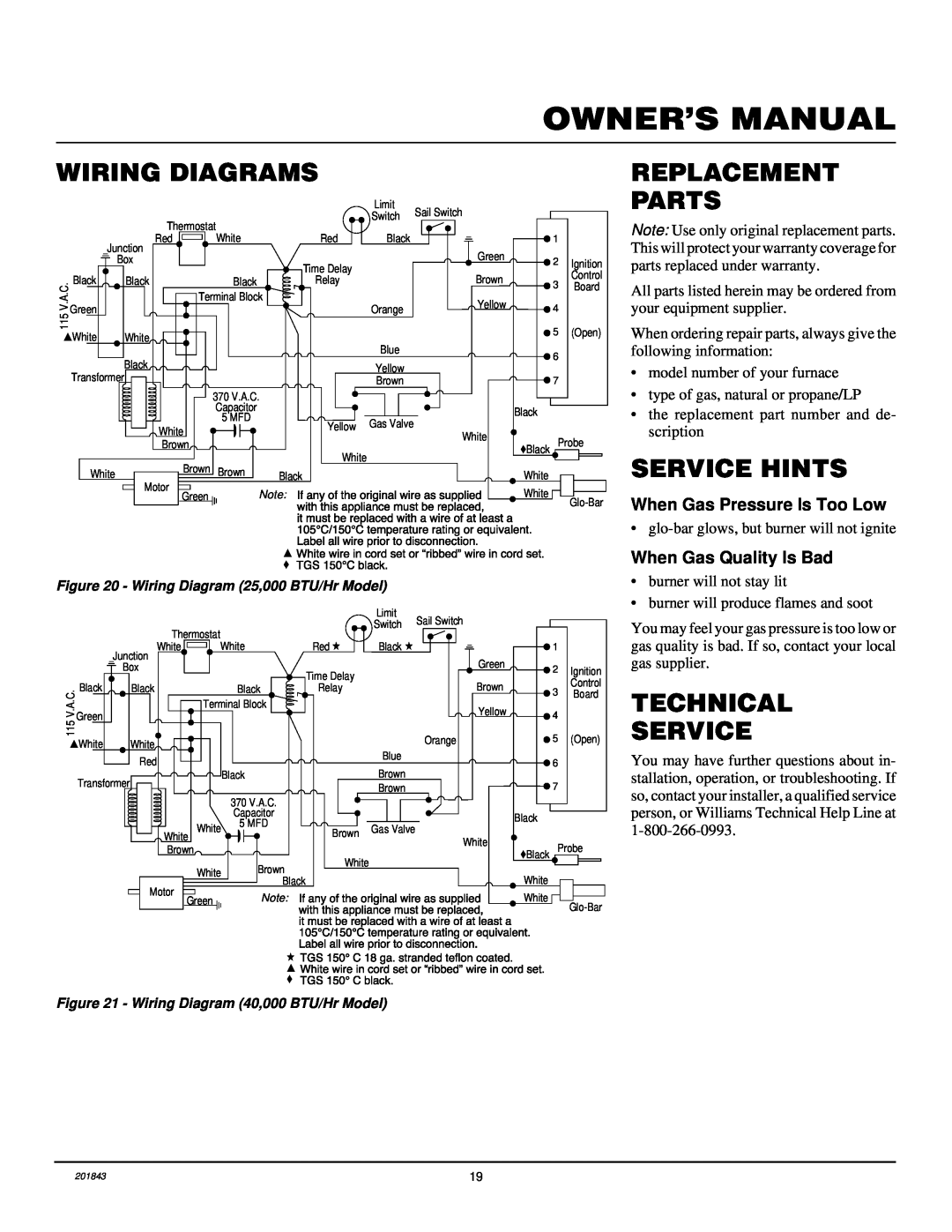 Williams 4003531 Wiring Diagrams, Replacement, Parts, Service Hints, Technical Service, When Gas Pressure Is Too Low 