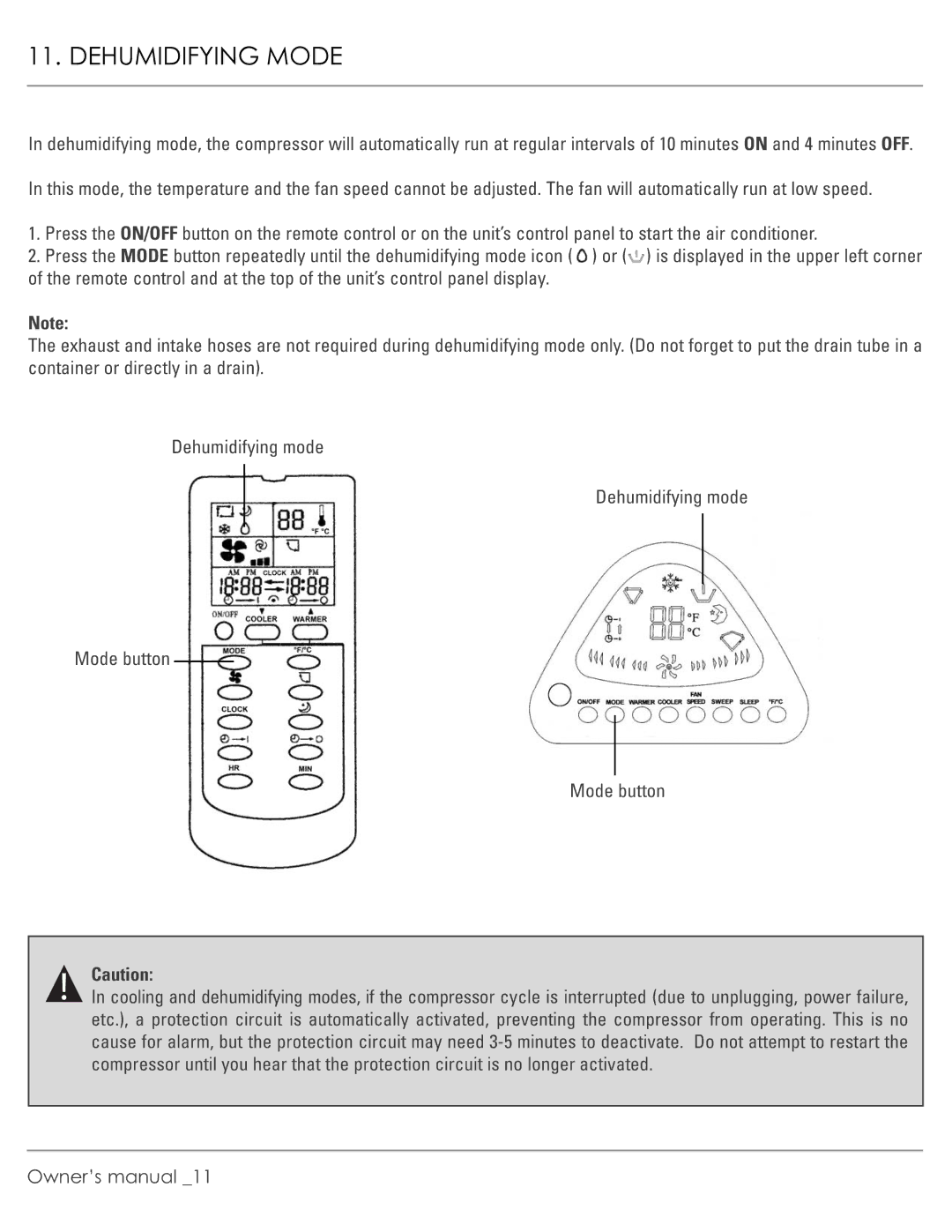 Williams M00045-V01 manual Dehumidifying Mode 