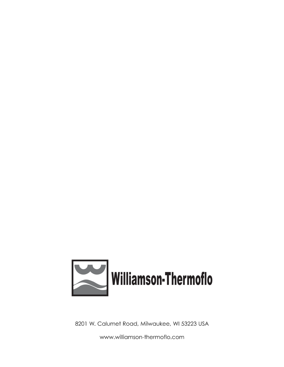 Williams M00045-V01 manual 8201 W. Calumet Road, Milwaukee, WI 53223 USA 