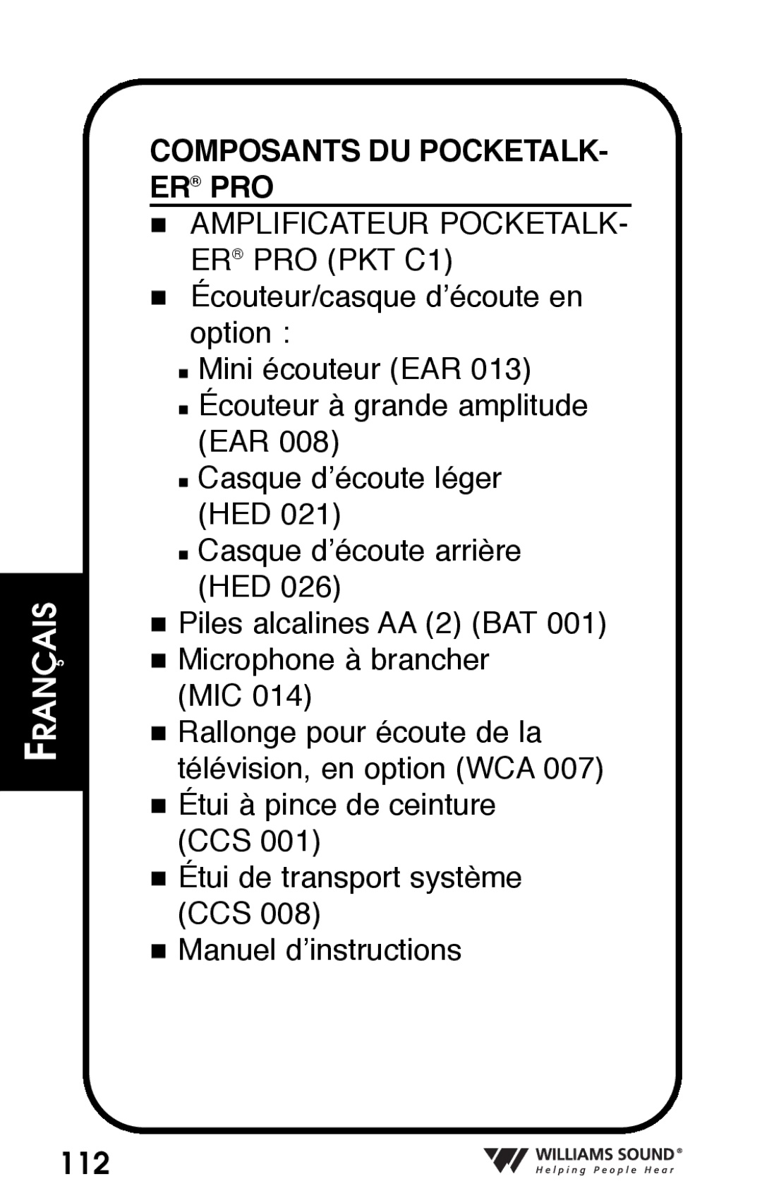 Williams Sound Personal Amplifier manual Composants DU POCKETALK- ER PRO 