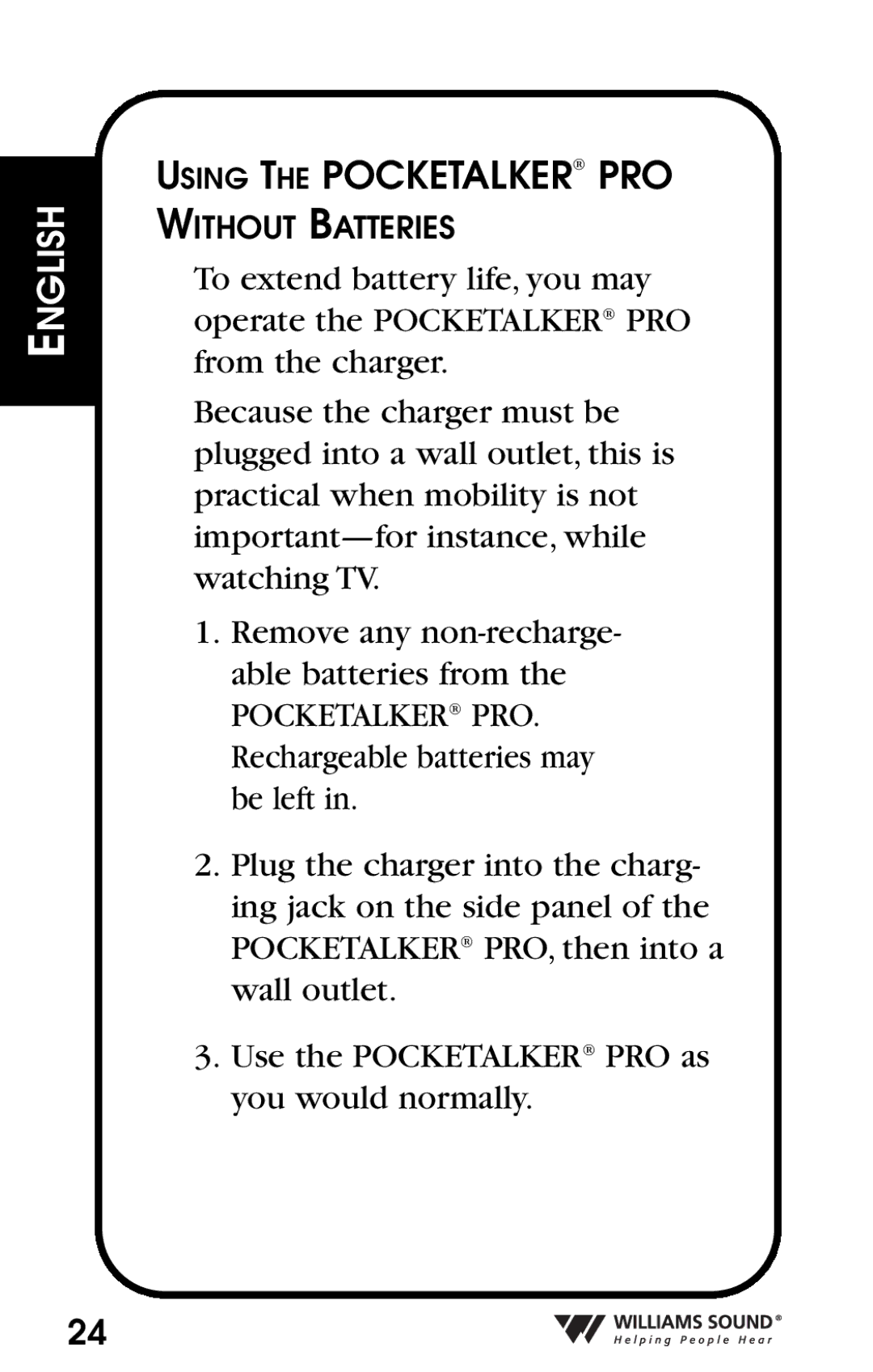 Williams Sound Personal Amplifier manual Using the Pocketalker PRO 