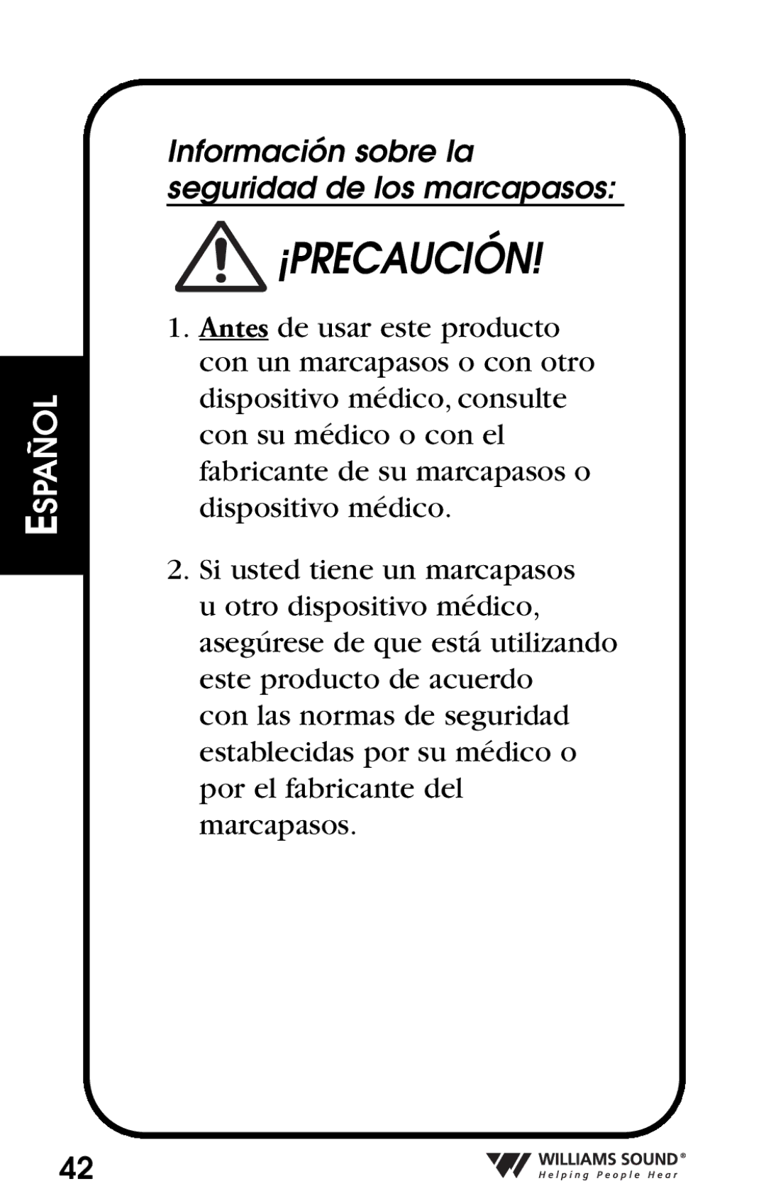 Williams Sound Personal Amplifier manual Información sobre la seguridad de los marcapasos 