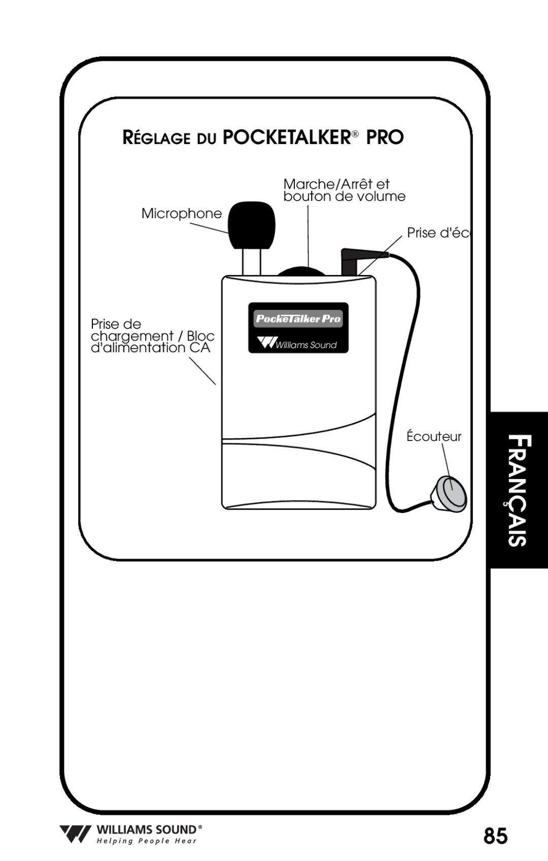 Williams Sound Personal Amplifier manual Réglage DU Pocketalker PRO 