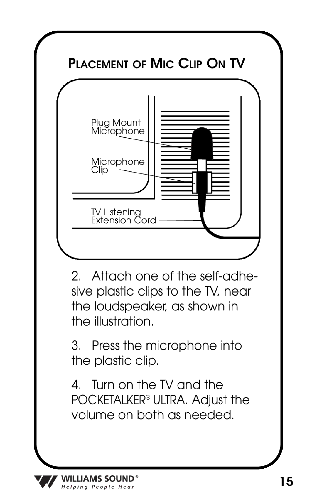 Williams Sound PKT D1 manual Placement of MIC Clip on TV 