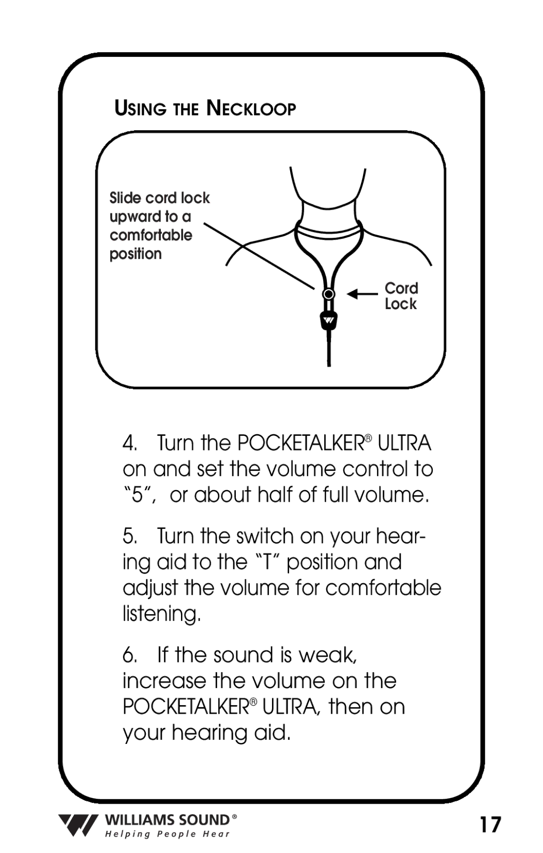 Williams Sound PKT D1 manual Using the Neckloop 