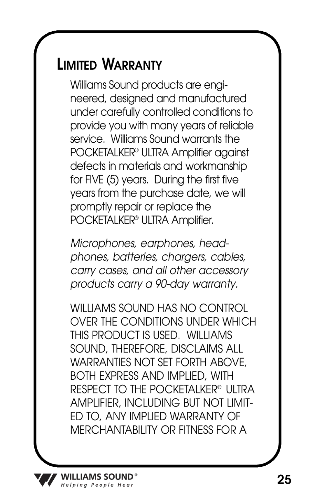 Williams Sound PKT D1 manual Limited Warranty 