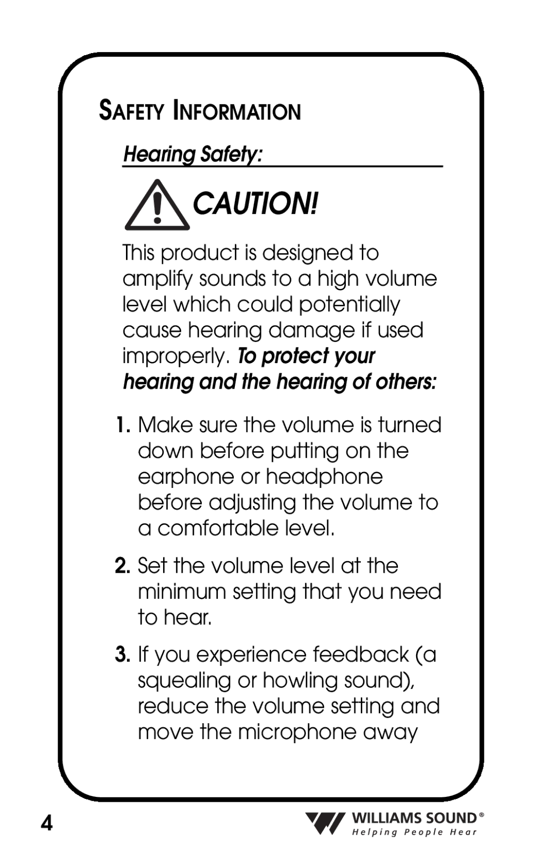 Williams Sound PKT D1 manual Safety Information, Hearing Safety 