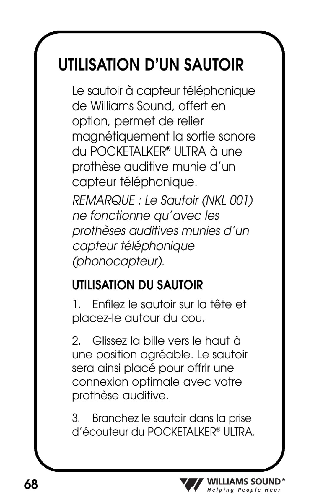 Williams Sound PKT D1 manual Utilisation D’UN Sautoir, Utilisation DU Sautoir 