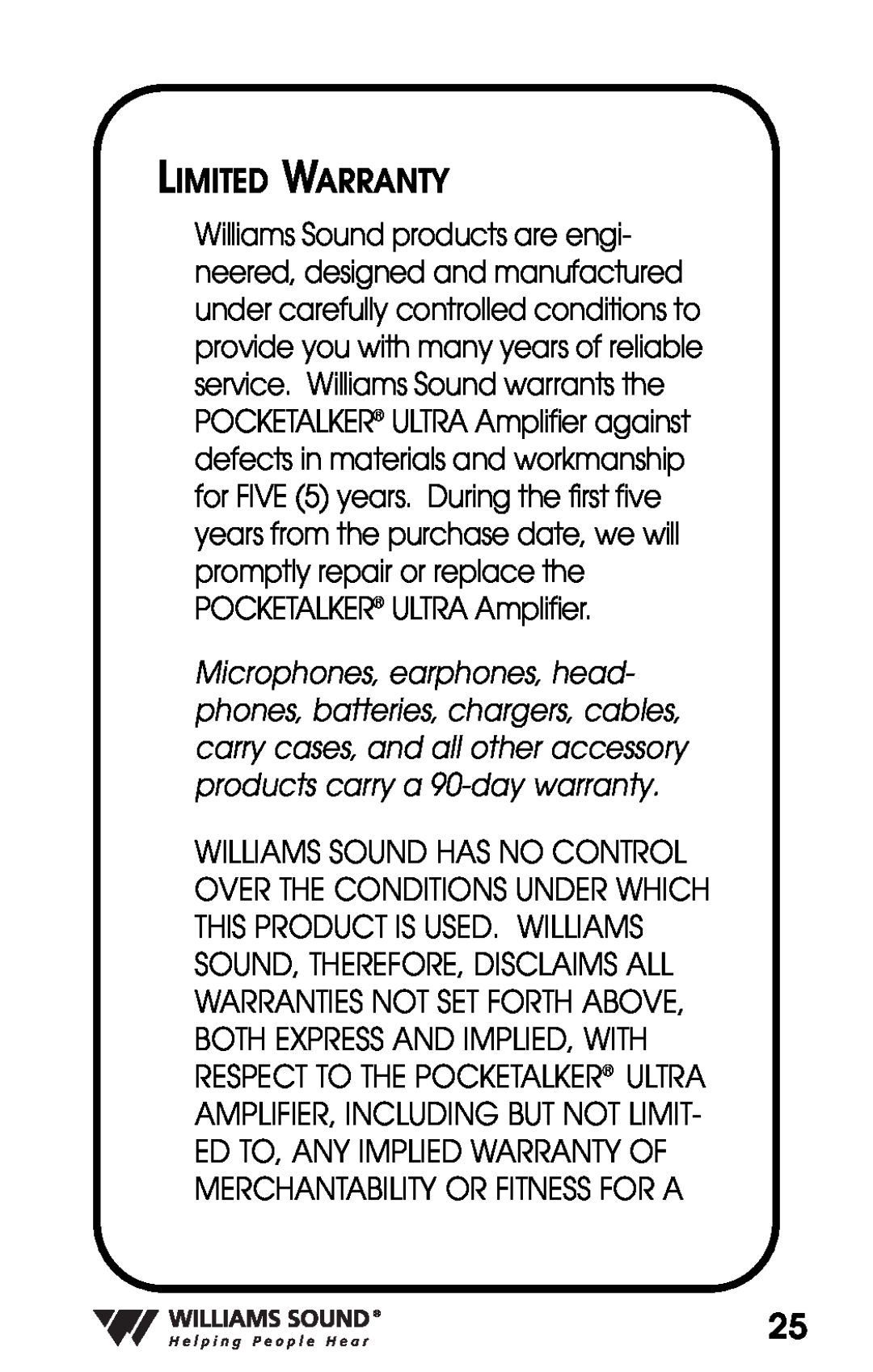 Williams Sound PKT D1 manual Limited Warranty 