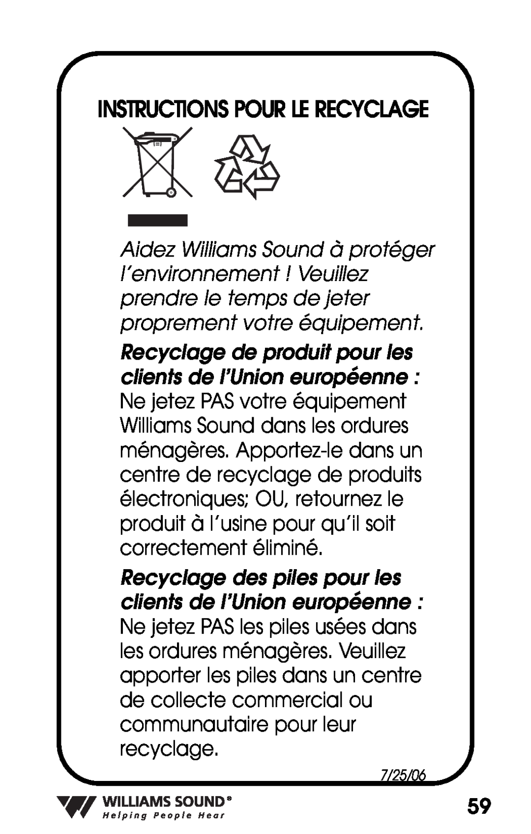 Williams Sound PKT D1 manual Instructions Pour Le Recyclage 