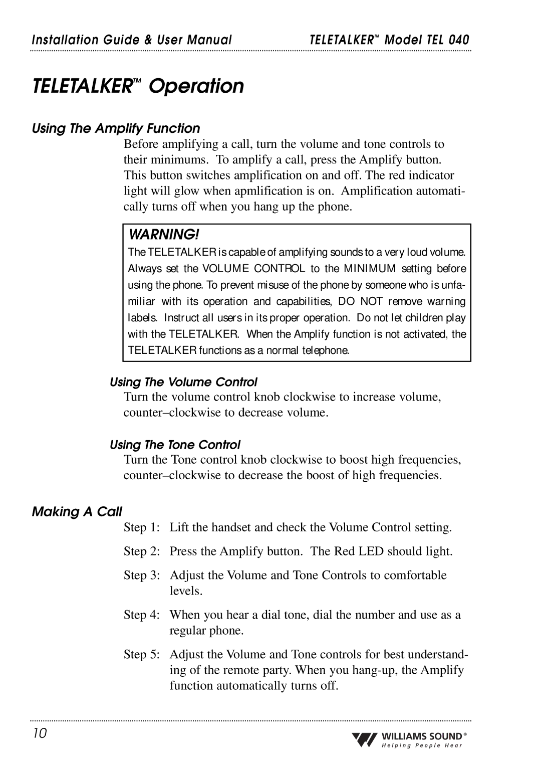 Williams Sound TEL 040 user manual Teletalker Operation, Using The Amplify Function, Making a Call 