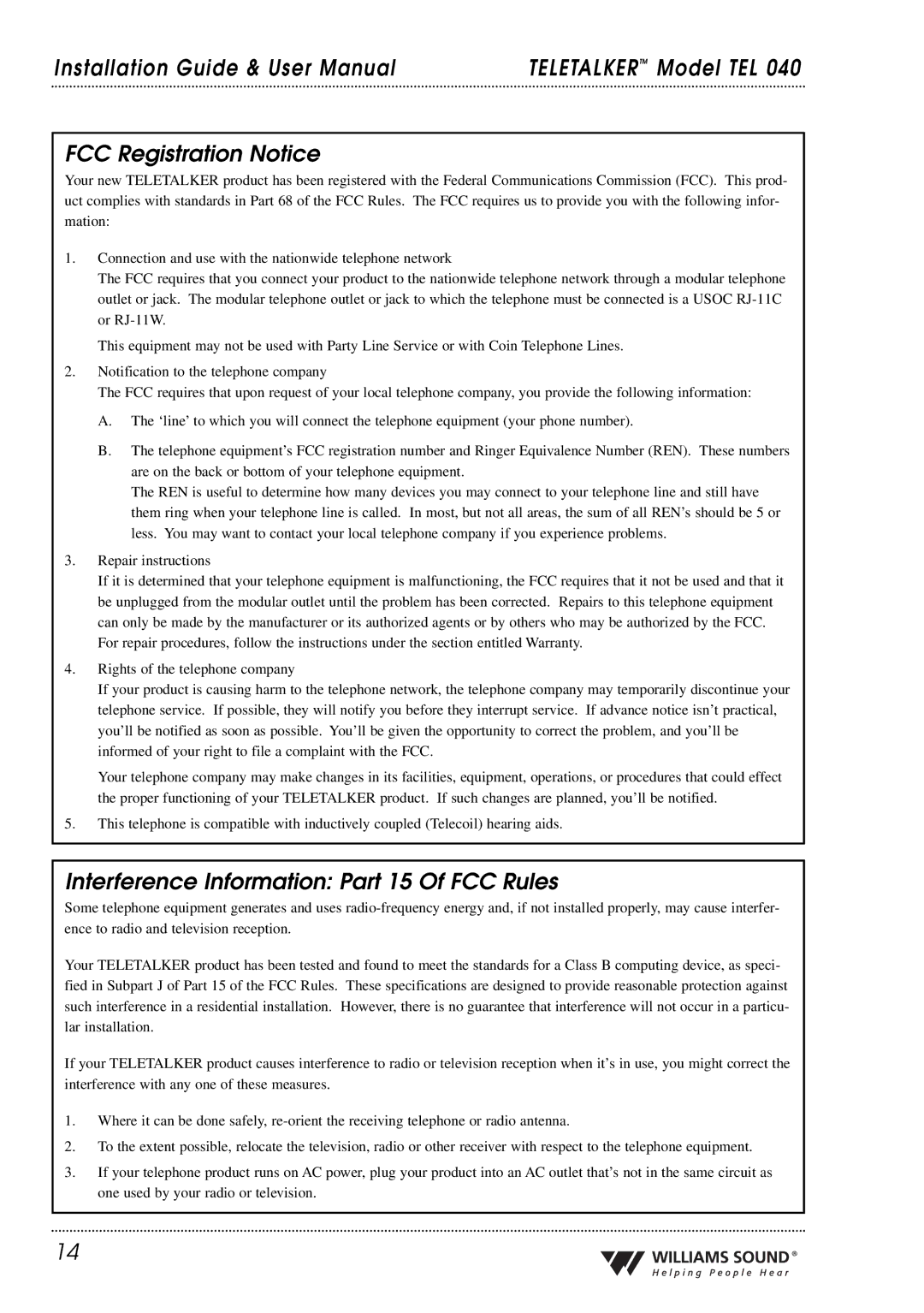 Williams Sound TEL 040 user manual FCC Registration Notice, Interference Information Part 15 Of FCC Rules 