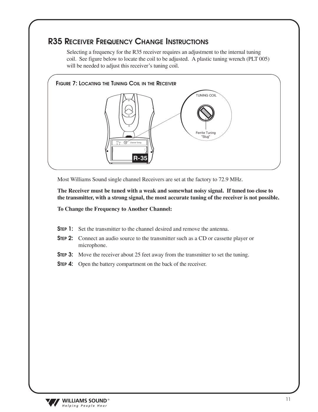 Williams Sound TGS PRO 720 R35 Receiver Frequency Change Instructions, To Change the Frequency to Another Channel 