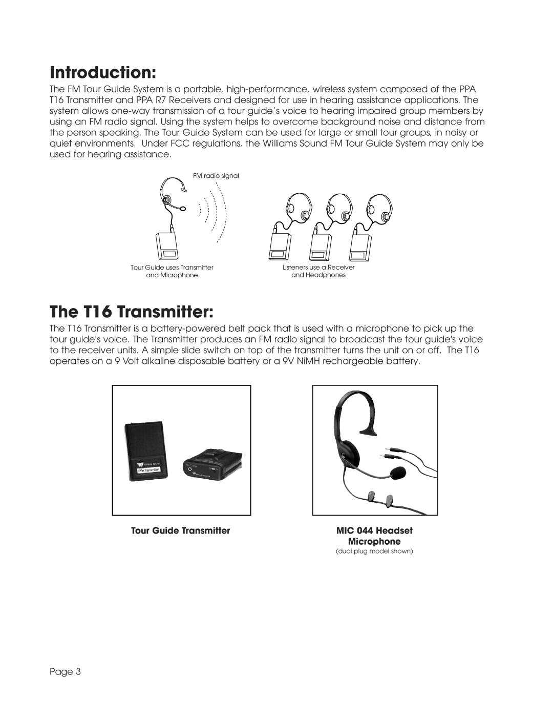 Williams Sound TGS SYS A manual Introduction, The T16 Transmitter, Tour Guide Transmitter, MIC 044 Headset, Microphone 