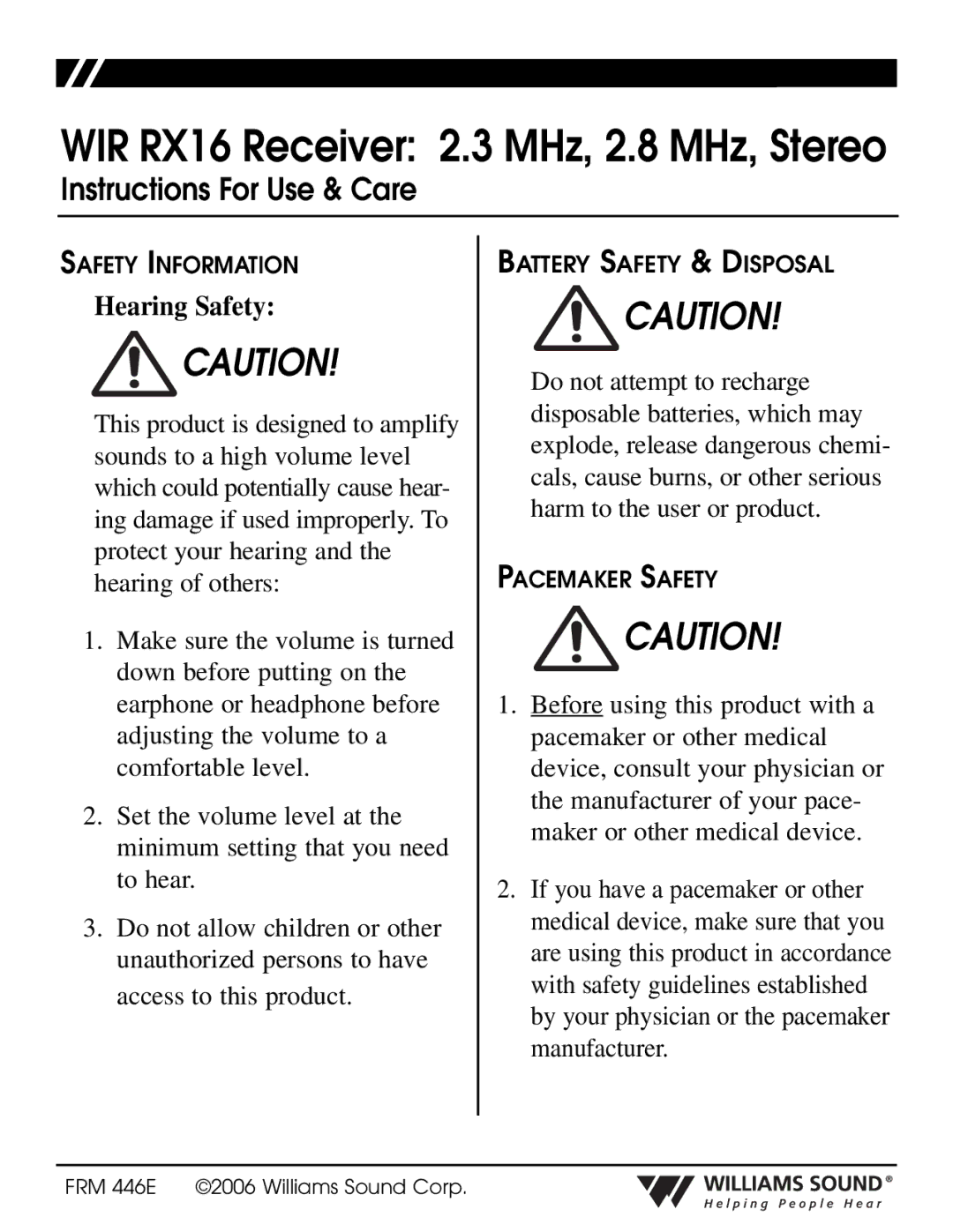 Williams Sound manual WIR RX16 Receiver 2.3 MHz, 2.8 MHz, Stereo, Hearing Safety 