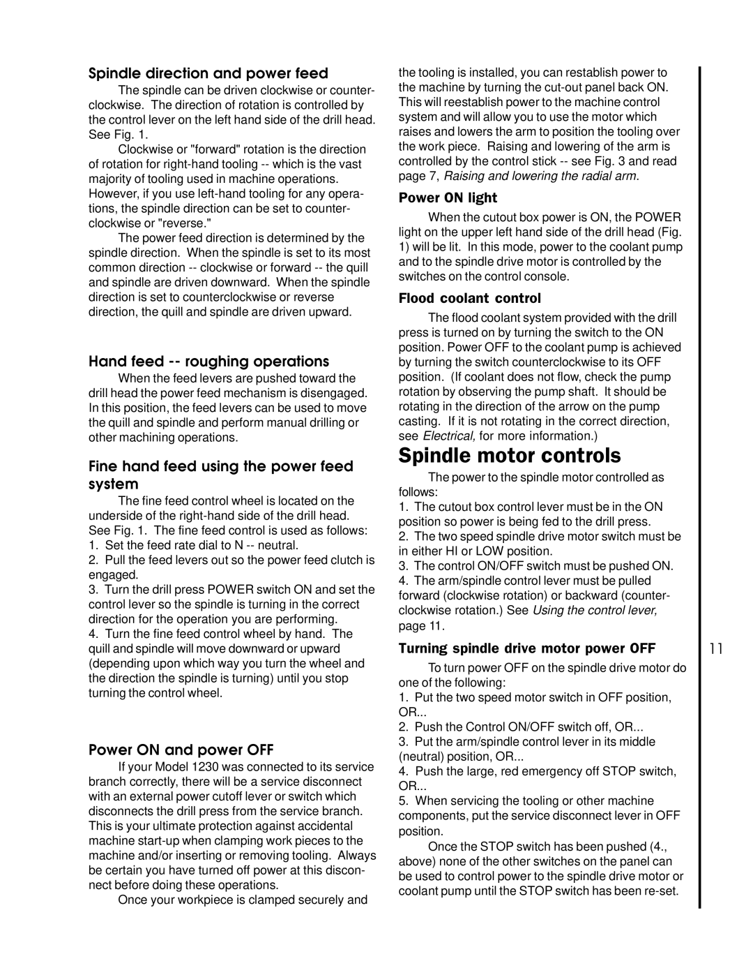 Wilton 1230 manual Spindle motor controls 