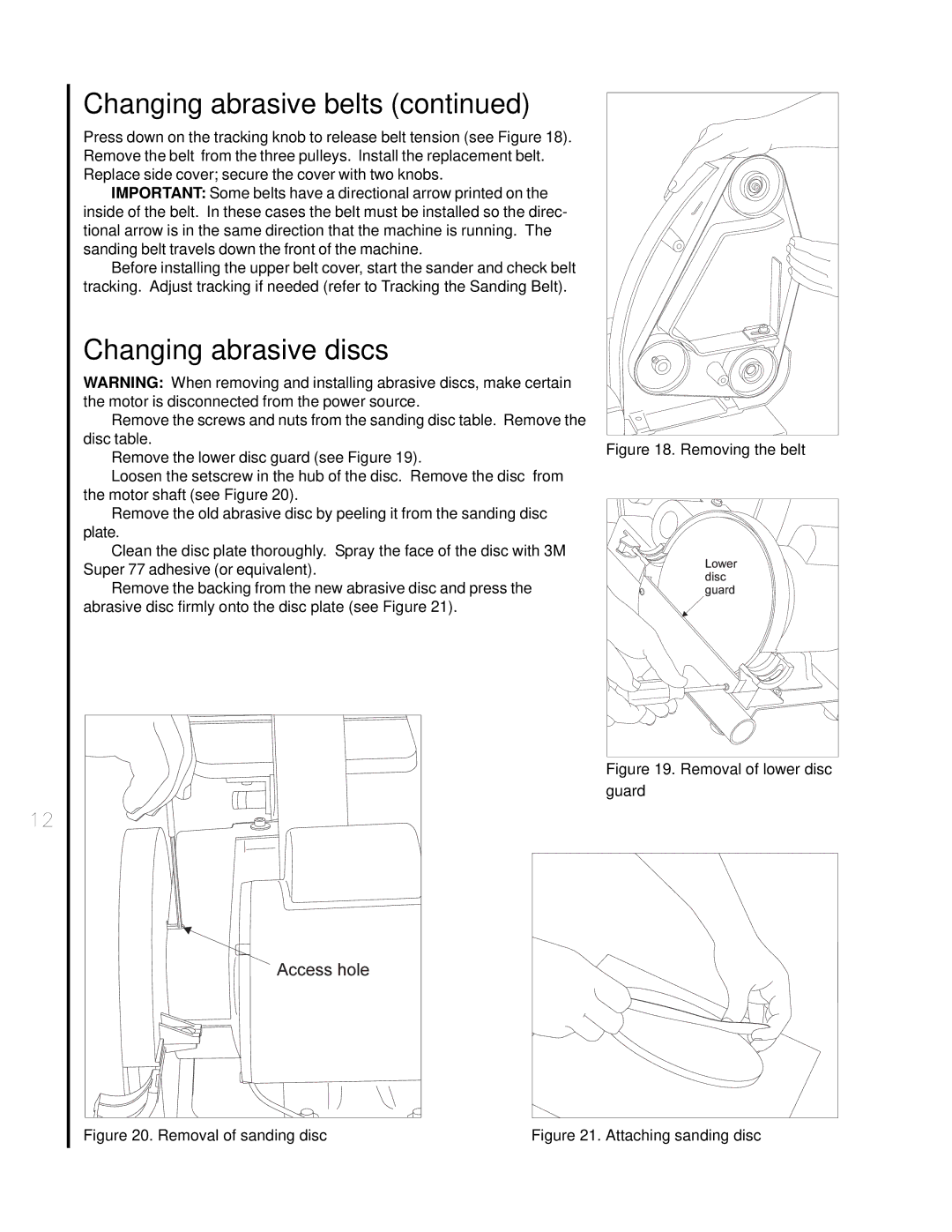 Wilton 4002 manual Changing abrasive discs, Removing the belt 