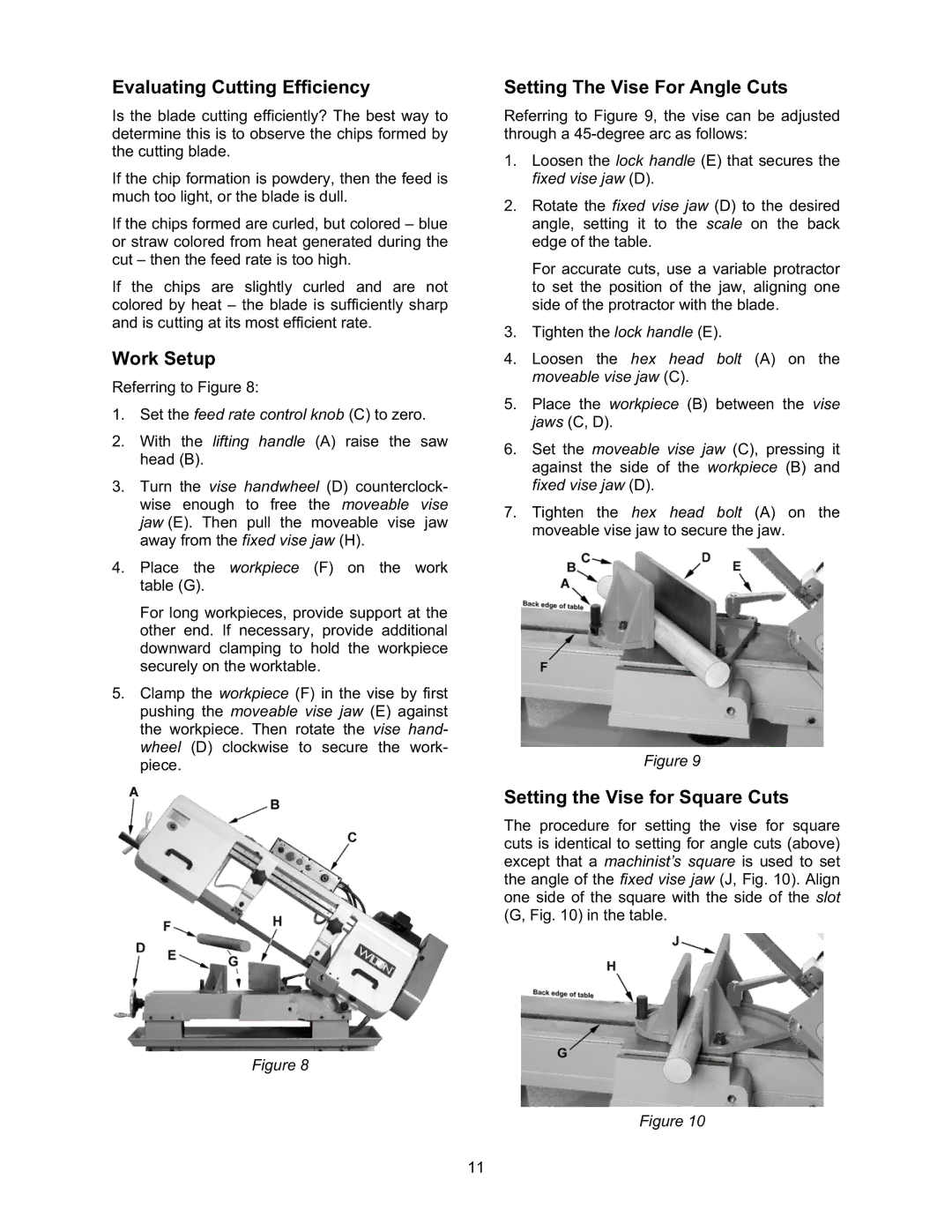 Wilton 7015 Evaluating Cutting Efficiency, Work Setup, Setting The Vise For Angle Cuts, Setting the Vise for Square Cuts 